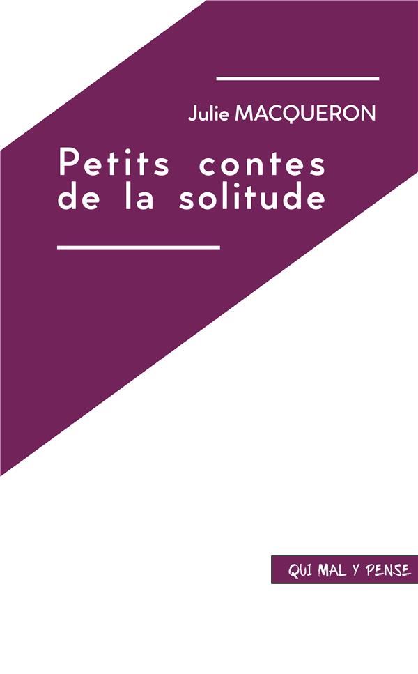 PETITS CONTES DE LA SOLITUDE