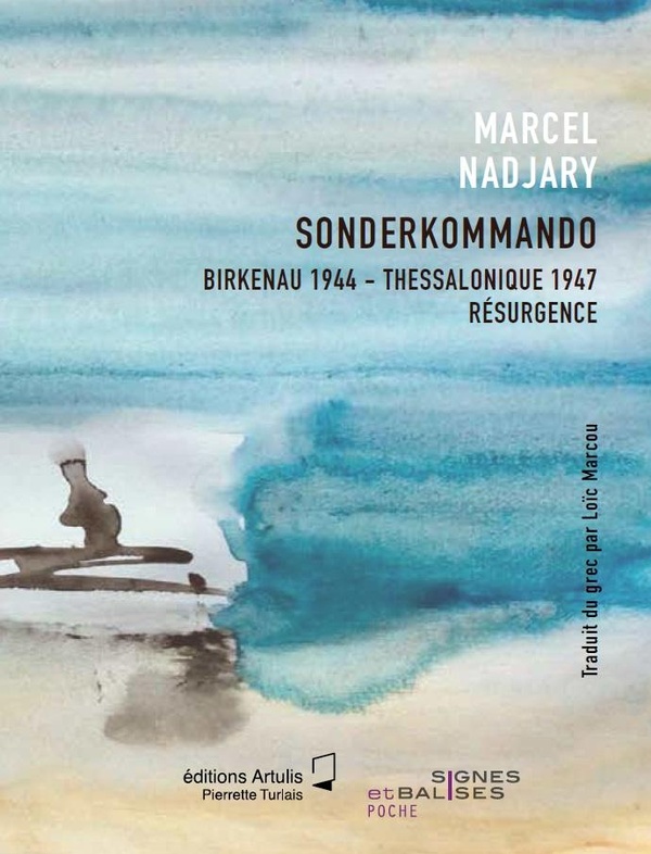 SONDERKOMMANDO - BIRKENAU 1944 - THESSALONIQUE 1947