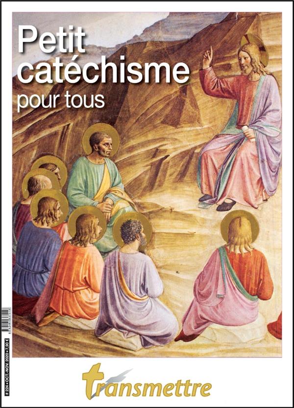 PETIT CATECHISME POUR TOUS