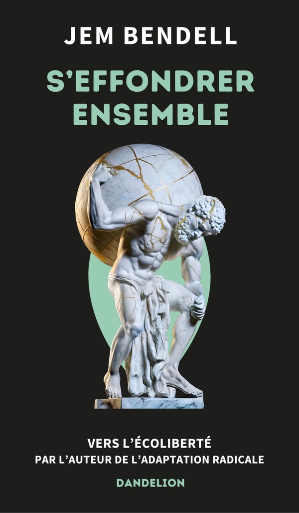 S?EFFONDRER ENSEMBLE : VERS L?ECOLIBERTE