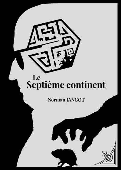 LE SEPTIEME CONTINENT
