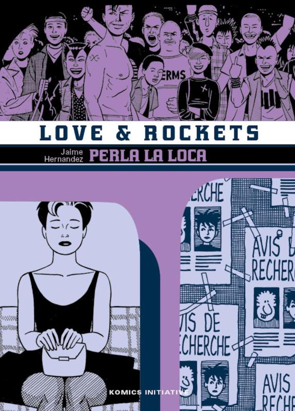 KI-GRAPHIK - LOVE & ROCKETS T05 - PERLA LA LOCA