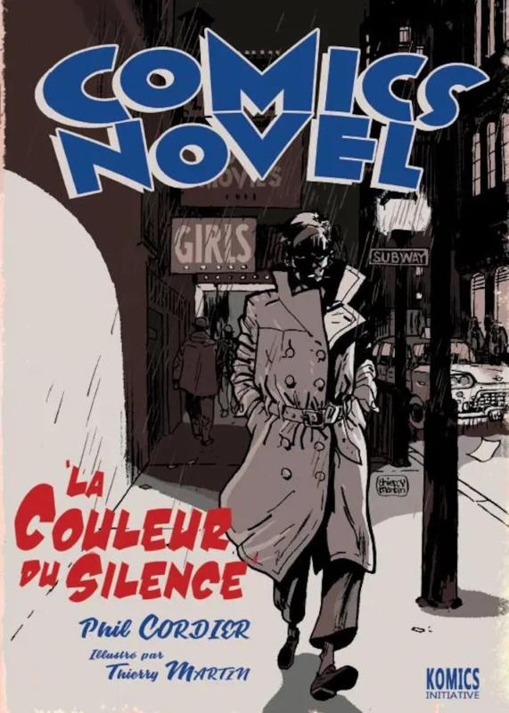 COMICS NOVEL - LA COULEUR DU SILENCE