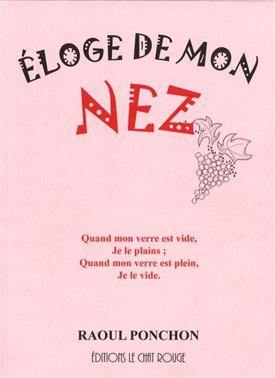 ELOGE DE MON NEZ