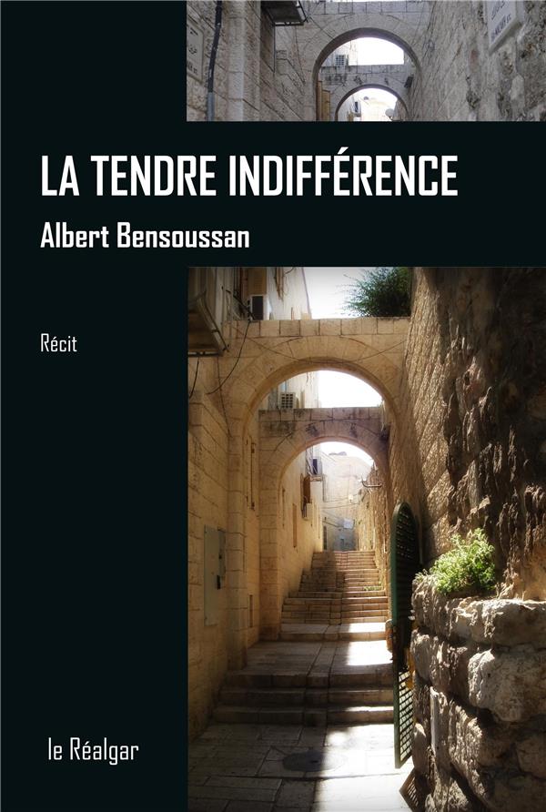 LA TENDRE INDIFFERENCE