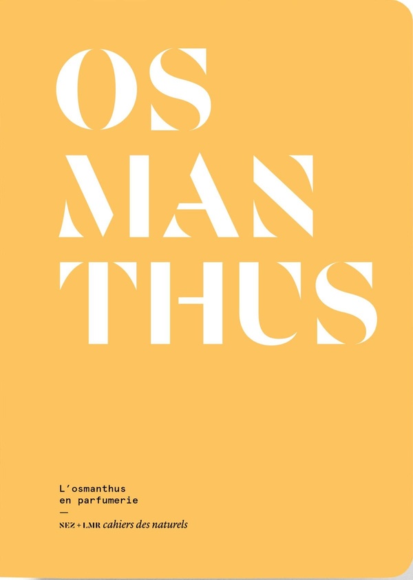 L'OSMANTHUS EN PARFUMERIE