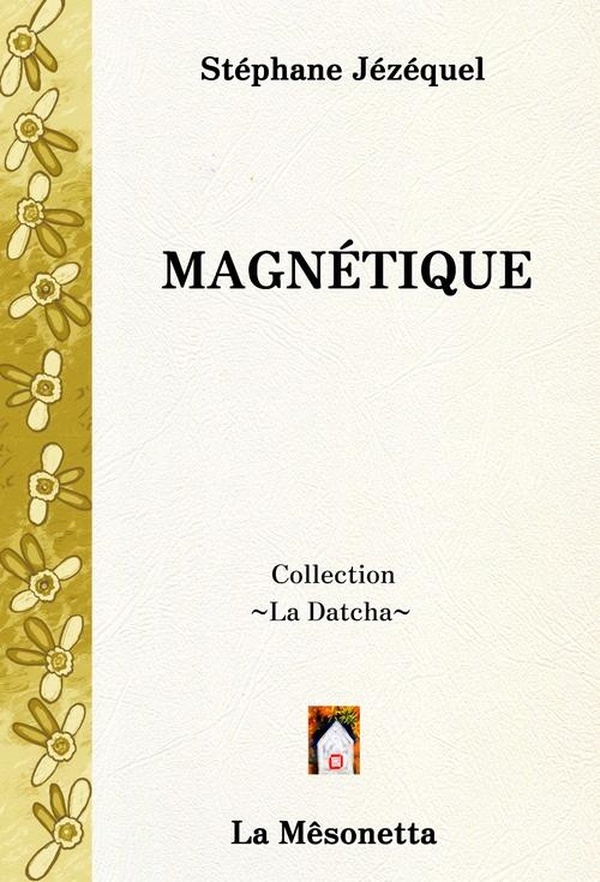 MAGNETIQUE