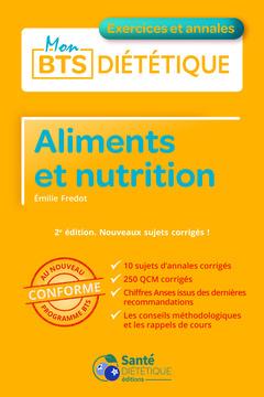 ALIMENTS ET NUTRITIONS - 2ND EDITION