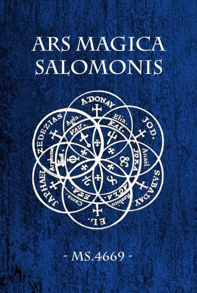 ARS MAGICA SALOMONIS - L'ART MAGIQUE DE SALOMON