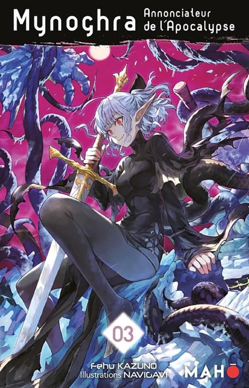 MYNOGHRA, ANNONCIATEUR DE L'APOCALYPSE - TOME 03