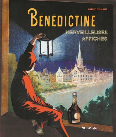 BENEDICTINE. MERVEILLEUSES AFFICHES