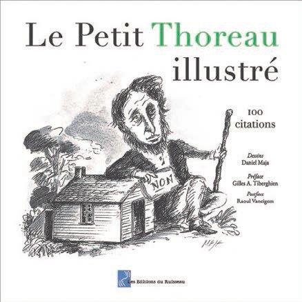 LE PETIT THOREAU ILLUSTRE - 100 CITATIONS