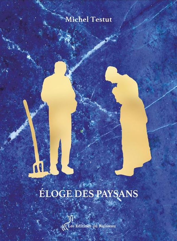 ELOGE DES PAYSANS