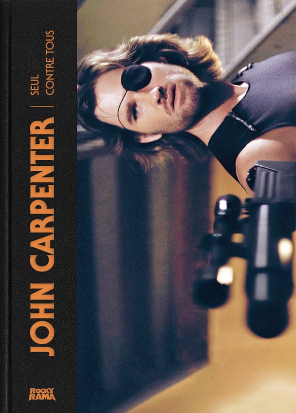 JOHN CARPENTER : SEUL CONTRE TOUS