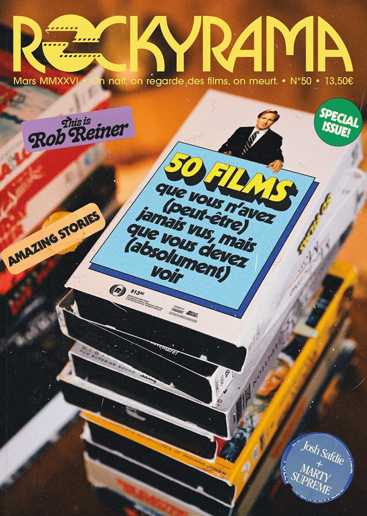 ROCKYRAMA N 50 : 50 FILMS QUE VOUS N'AVEZ (PEUT-ETRE) JAMAIS VUS, MAIS QUE VOUS DEVEZ (ABSOLUMENT) V