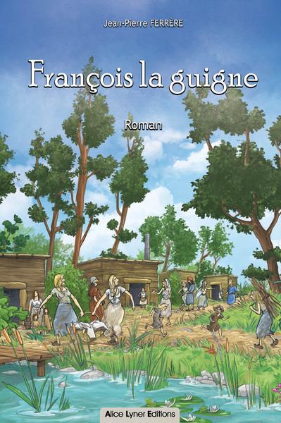 FRANCOIS LA GUIGNE