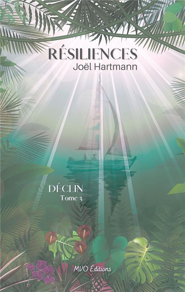RESILIENCES - DECLIN 3
