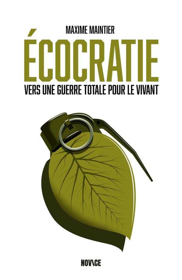 ECOCRATIE - VERS UNE GUERRE TOTALE POUR LE VIVANT