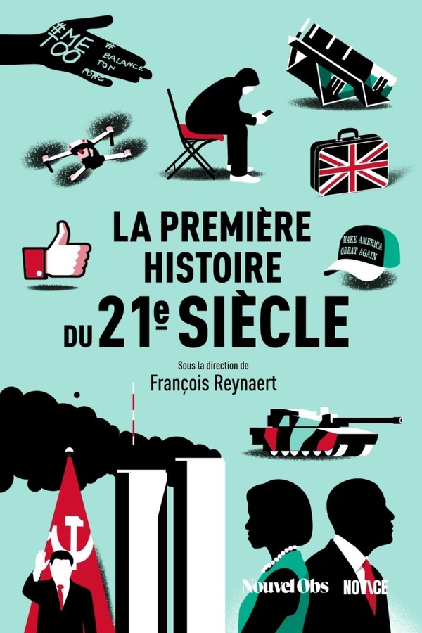 LA PREMIERE HISTOIRE DU 21E SIECLE
