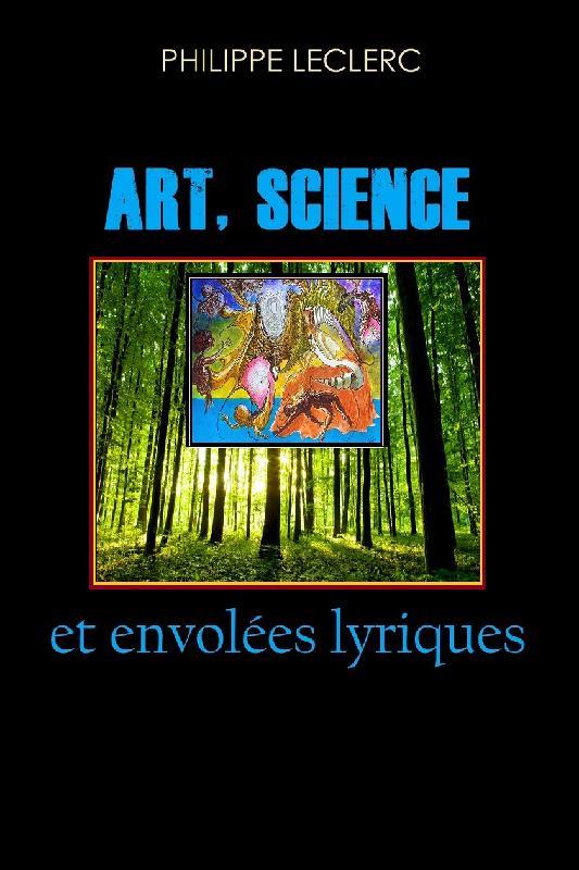 ART, SCIENCE ET ENVOLEES LYRIQUES