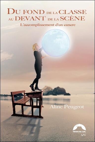 DU FOND DE LA CLASSE AU DEVANT DE LA SCENE - L'ACCOMPLISSEMENT D'UN CANCRE
