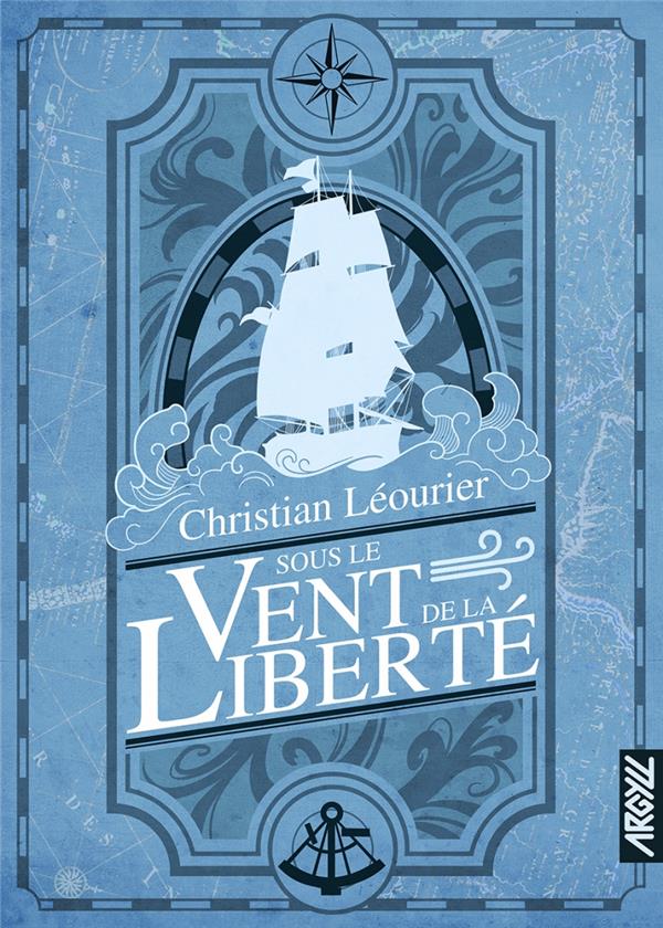 SOUS LE VENT DE LA LIBERTE