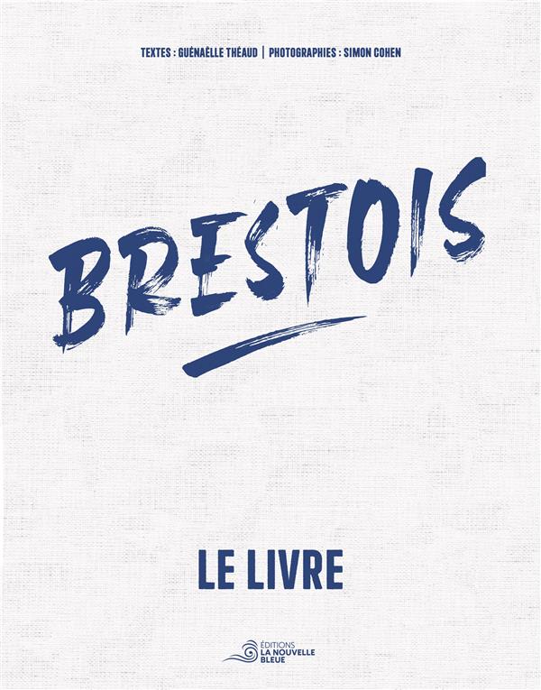 BRESTOIS - LE LIVRE