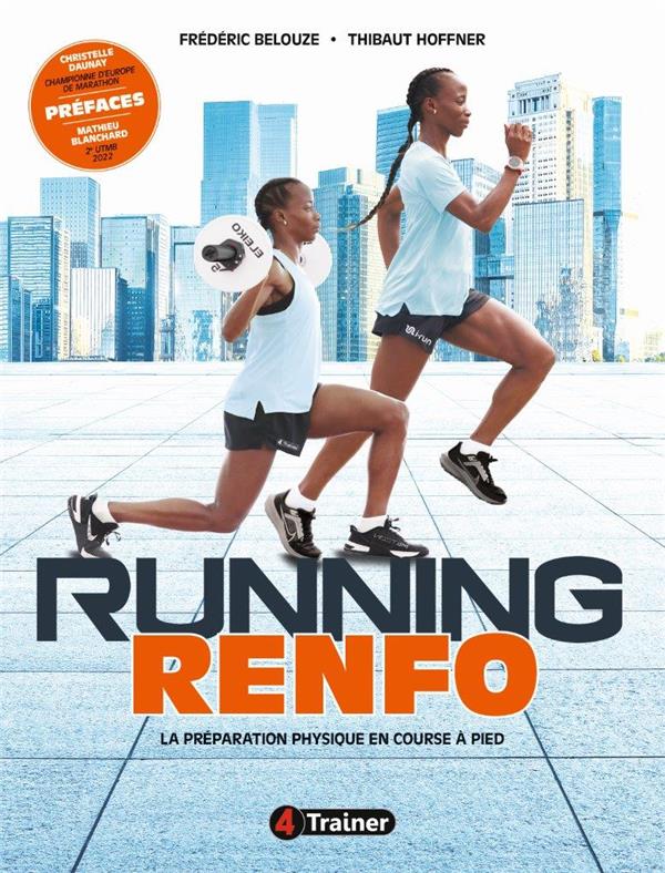 RUNNING RENFO - LA PREPARATION PHYSIQUE EN COURSE A PIED