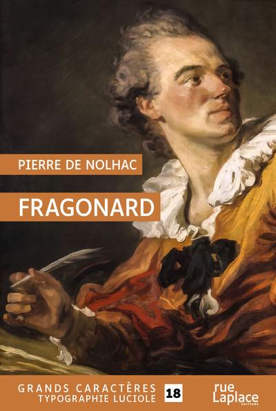 FRAGONARD - GRANDS CARACTERES, EDITION ACCESSIBLE POUR LES MALVOYANTS