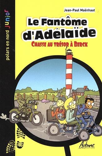 POLARS EN NORD JUNIOR - T54 - LE FANTOME D'ADELAIDE - CHASSE AU TRESOR A BERCK