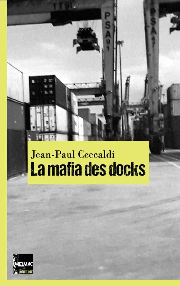 LA MAFIA DES DOCKS