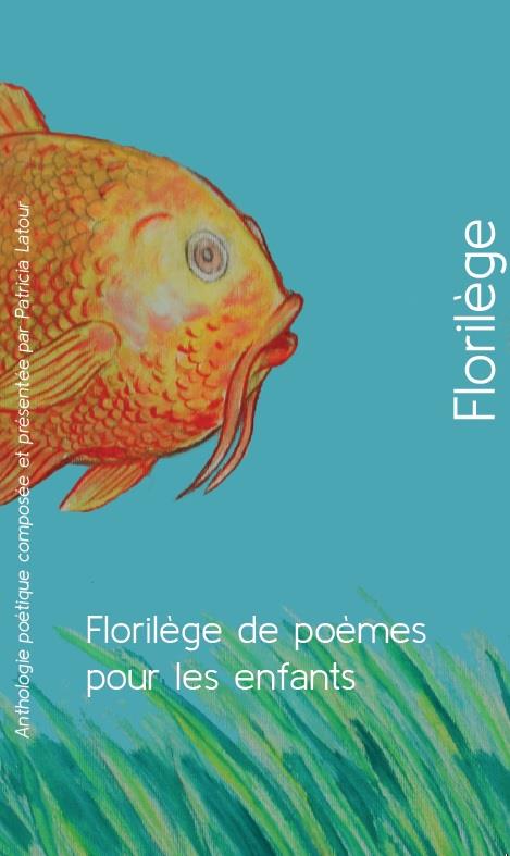 FLORILEGE DE POEMES POUR LES ENFANTS