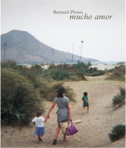 BERNARD PLOSSU MUCHO AMOR /FRANCAIS