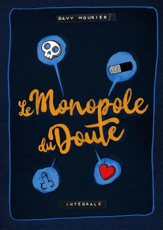 LE MONOPOLE DU DOUTE