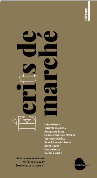 ECRITS DE MARCHE