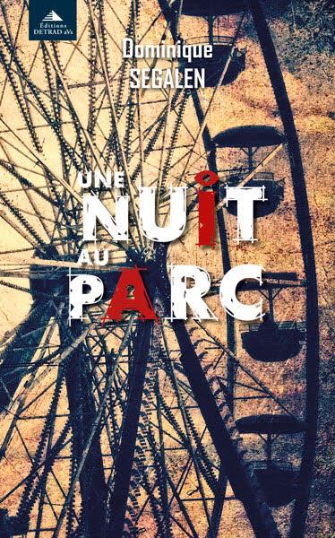 UUN NUIT AU PARC