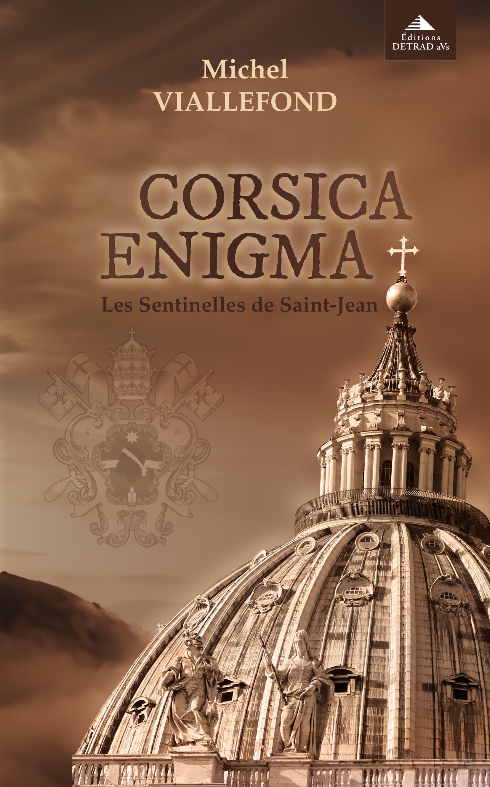 CORSICA ENIGMA - LES SENTINELLES DE SAINT-JEAN
