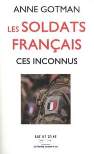 LES SOLDATS FRANCAIS CES INCONNUS