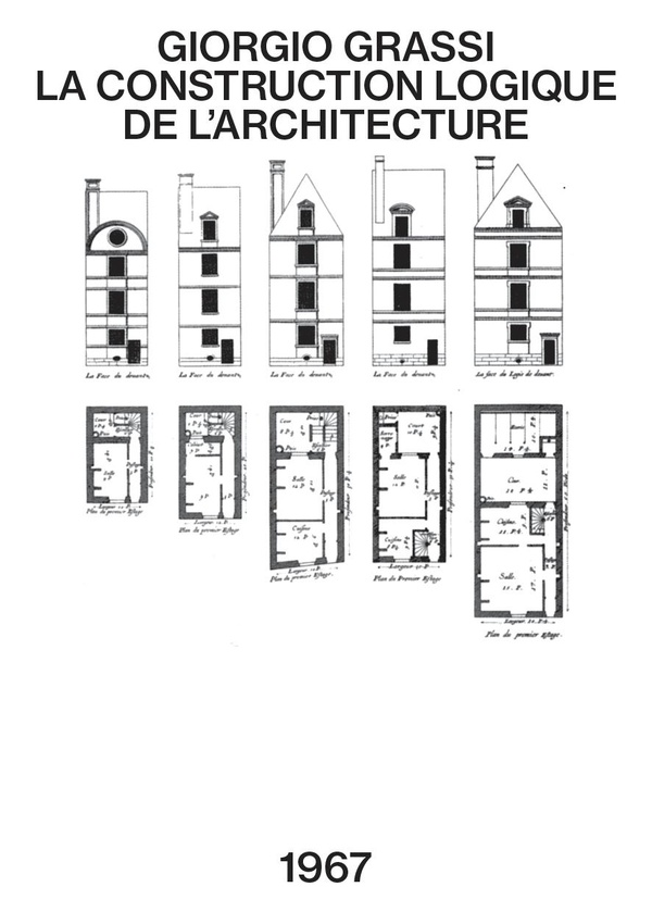 LA CONSTRUCTION LOGIQUE DE L'ARCHITECTURE