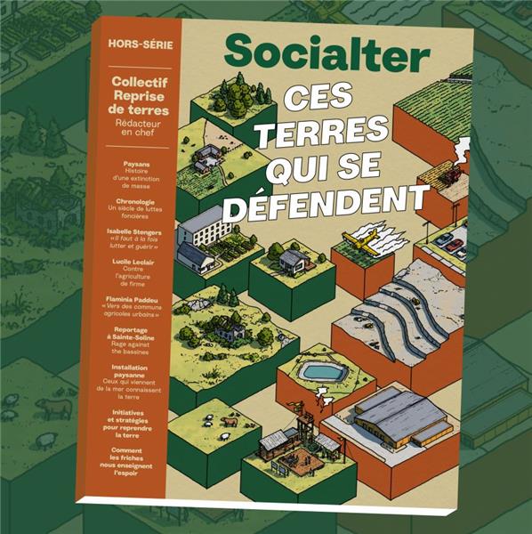 SOCIALTER HS N 15 : CES TERRES QUI SE DEFENDENT -  COLL. REPRISE DE TERRES - HIVER 2023