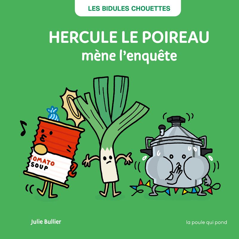HERCULE LE POIREAU MENE L'ENQUETE