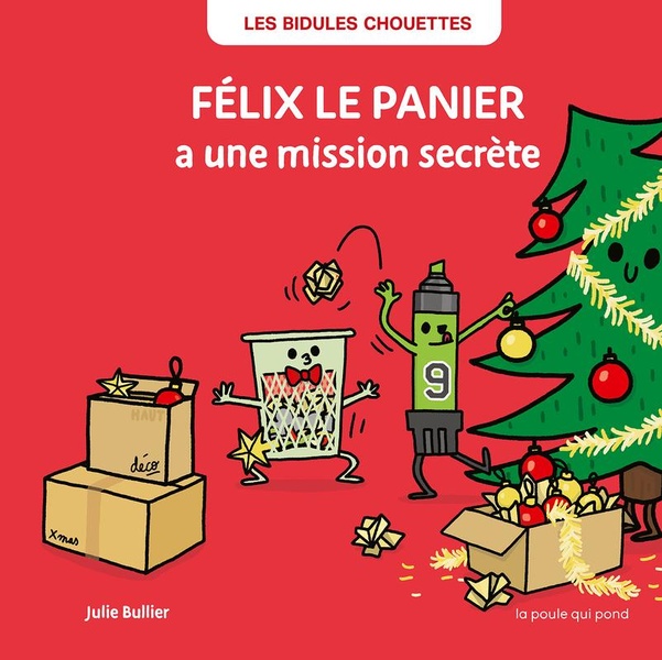 FELIX LE PANIER A UNE MISSION SECRETE