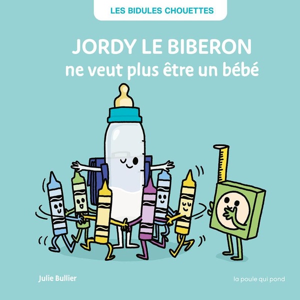 JORDY LE BIBERON NE VEUT PLUS ETRE UN BEBE