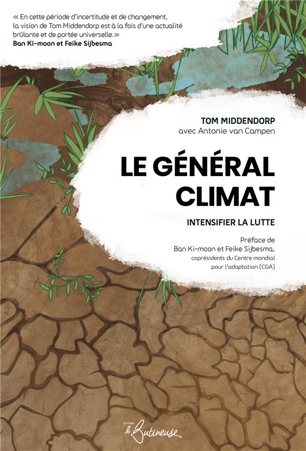 LE GENERAL CLIMAT - INTENSIFIER LA LUTTE