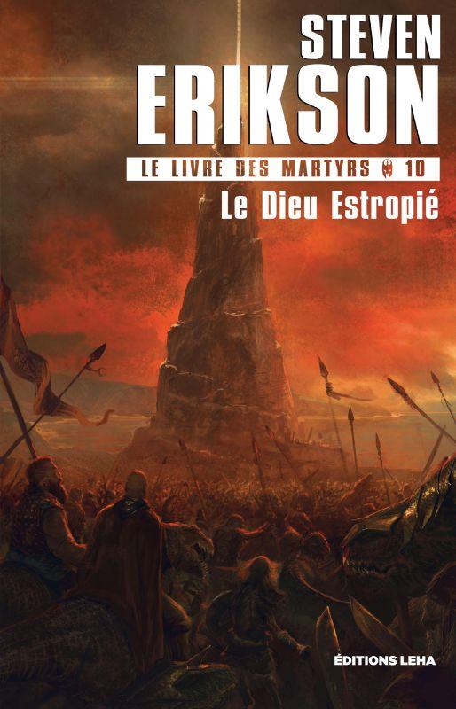 LE LIVRE DES MARTYRS - T10 - LE DIEU ESTROPIE - VOL10 - LE LIVRE DES MARTYRS - ILLUSTRATIONS, NOIR E