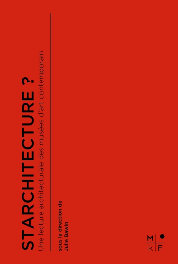 STARCHITECTURE ?
