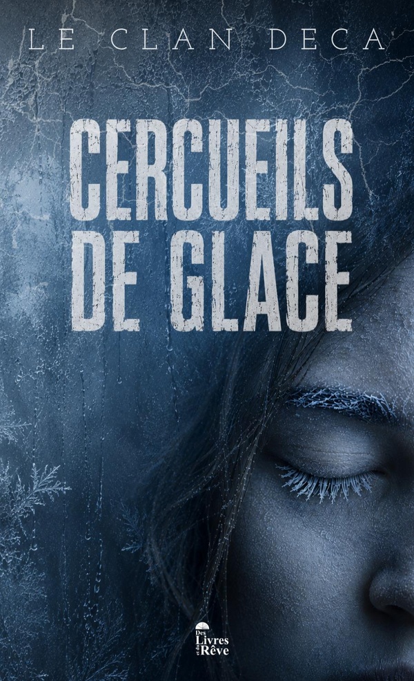 CERCUEILS DE GLACE