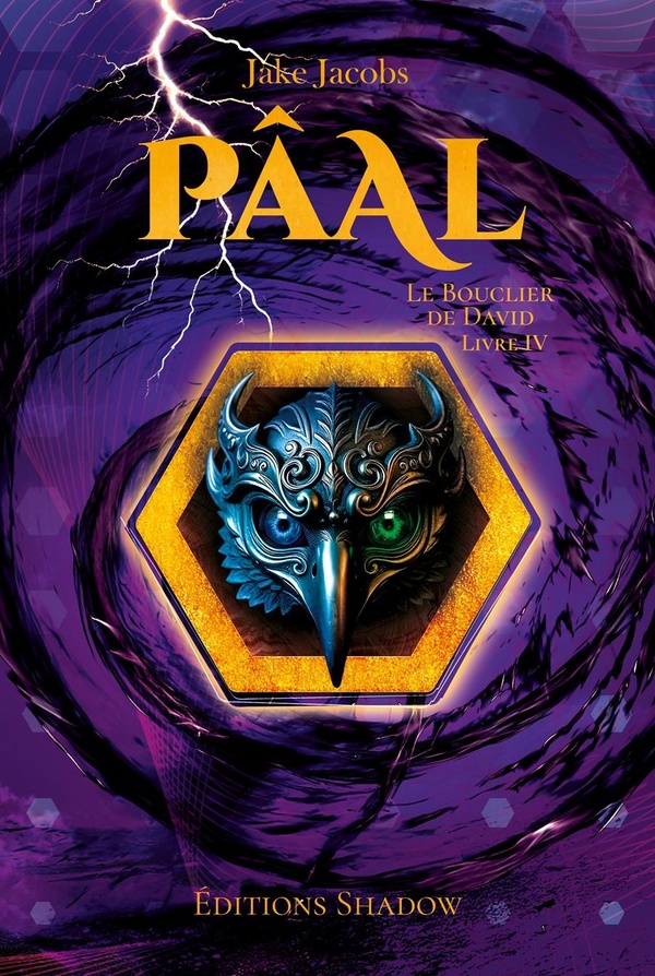 LE BOUCLIER DE DAVID - T04 - PAAL