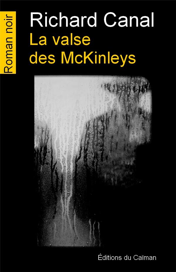 LA VALSE DES MCKINLEYS