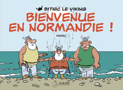 BITNIC LE VIKING - T01 - BITNIC LE VIKING. BIENVENUE EN NORMANDIE